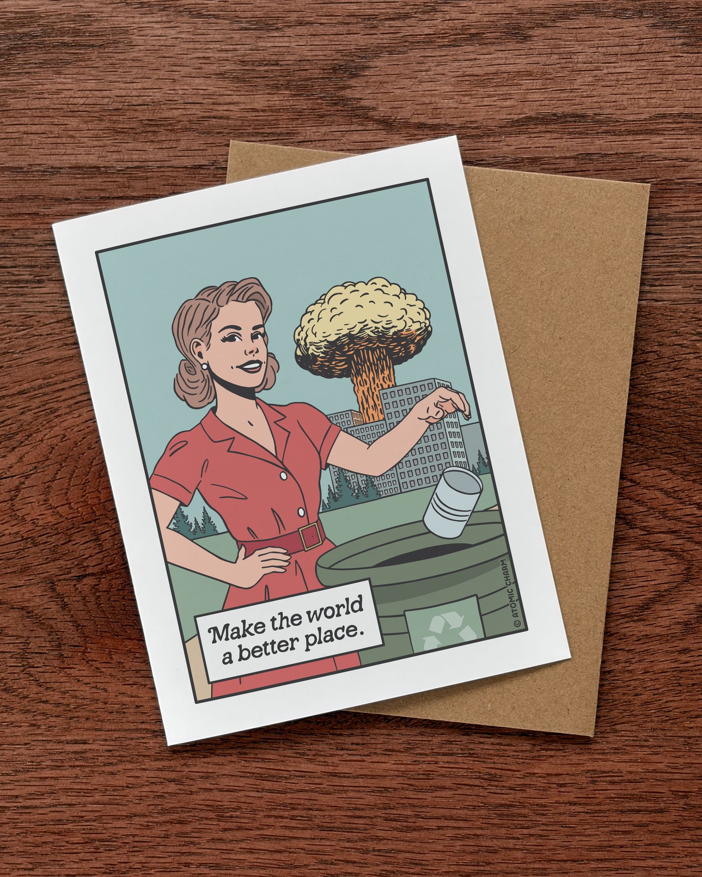 Make the World A Better Place - Greeting Card
