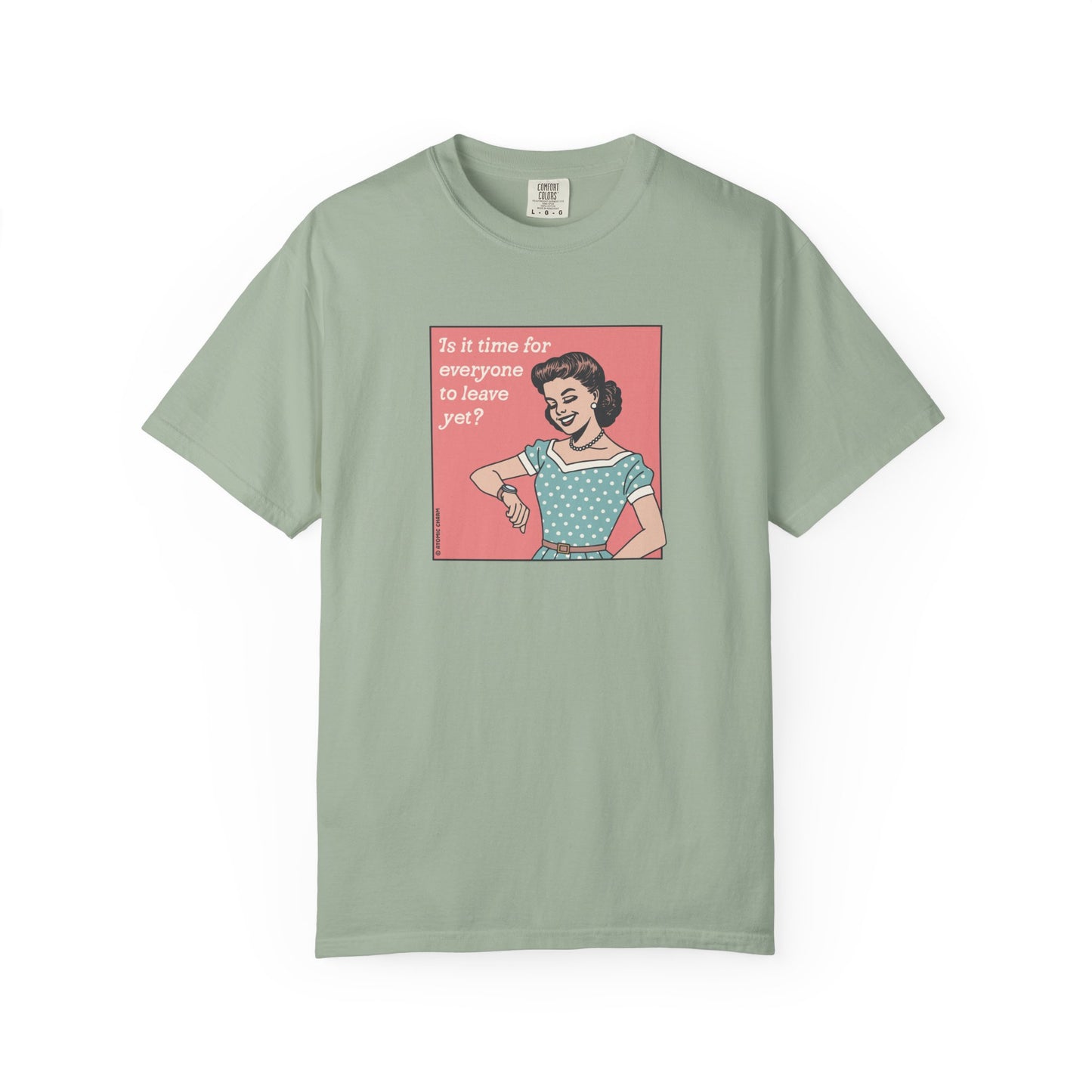 Time for Everyone to Leave? Shirt