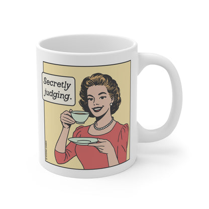 Secretly Judging Mug