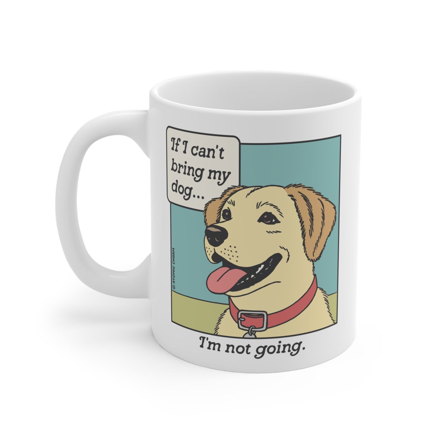 If I Can't Bring My Dog Mug