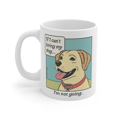 If I Can't Bring My Dog Mug