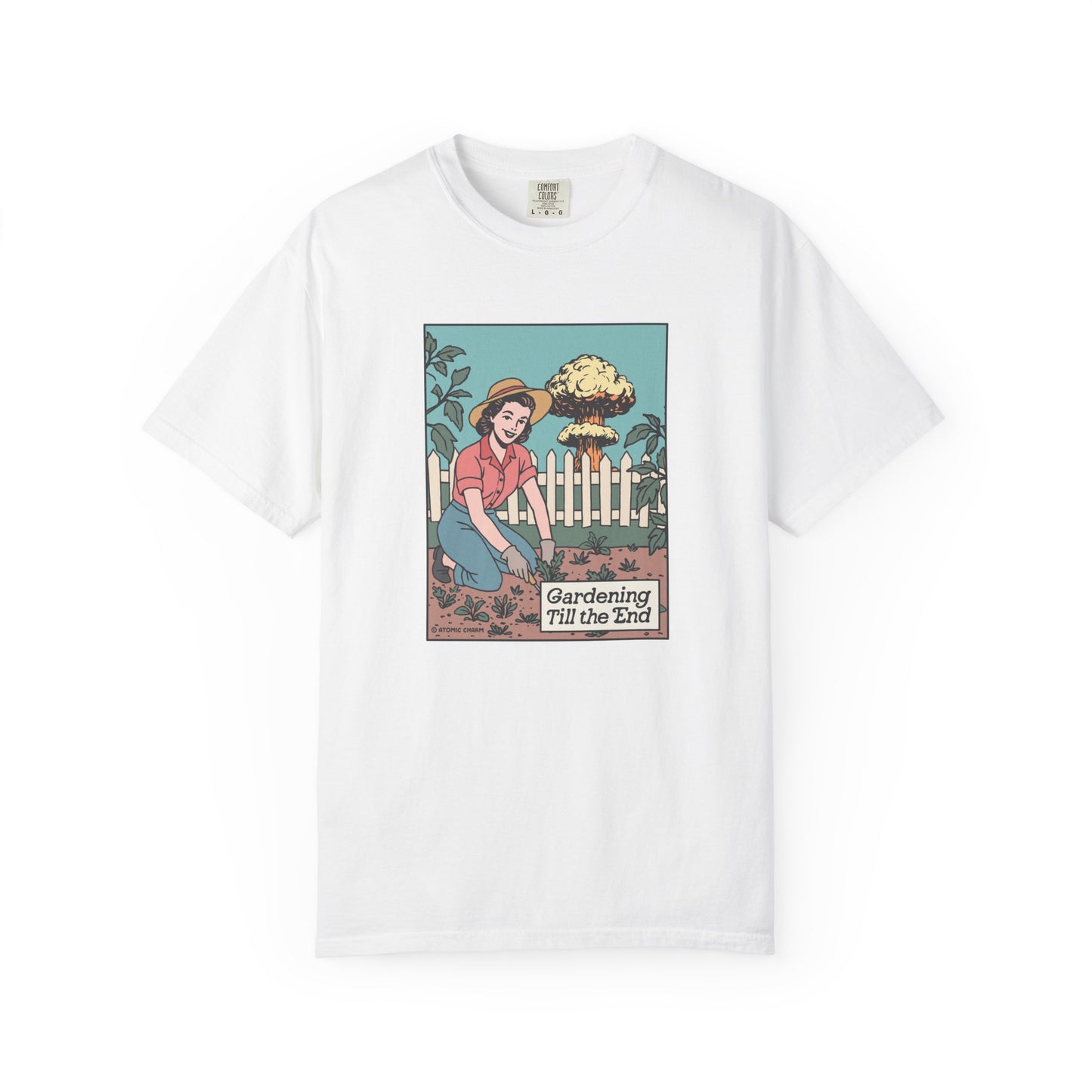 Gardening Till the End T-Shirt