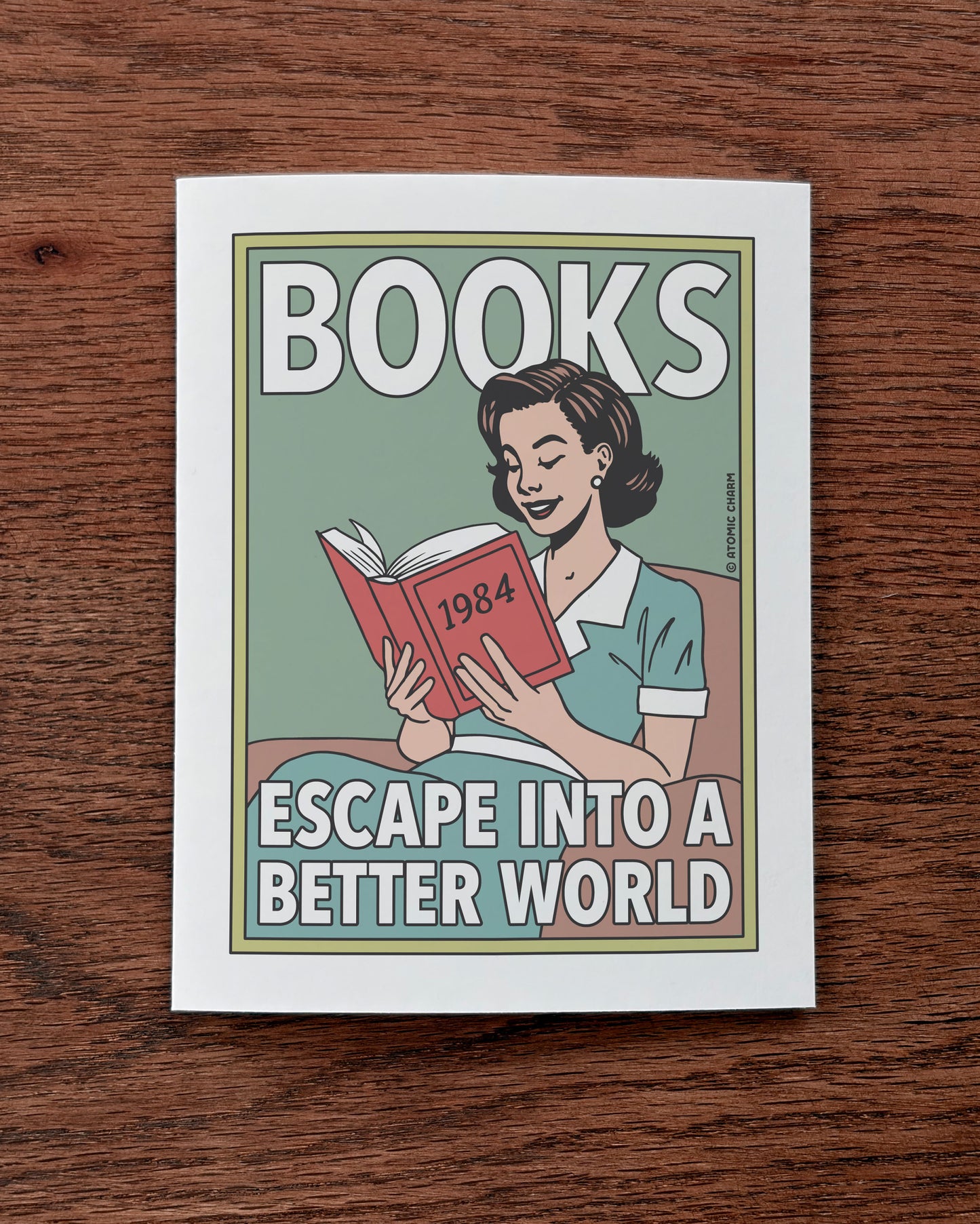 Books (Escape Into A Better World) - Greeting Card