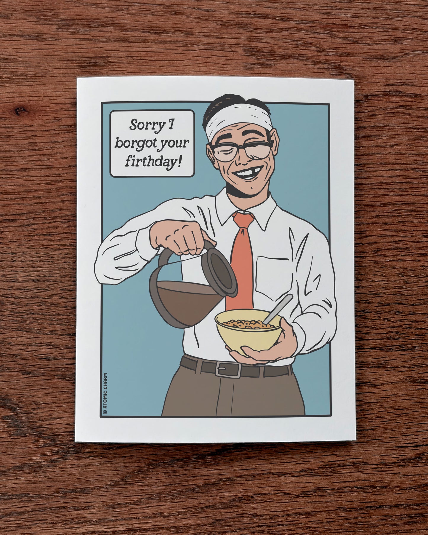 Forgot Your Birthday (Head Injury) - Greeting Card